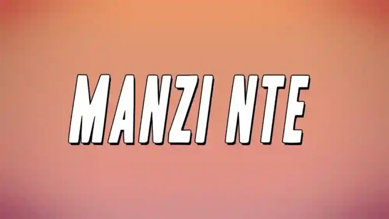 Manzi Nte MP3 Download